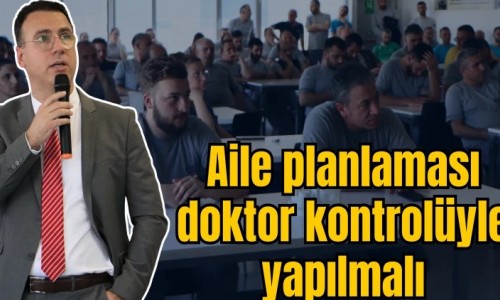 Aile planlaması doktor kontrolünde yapılmalı